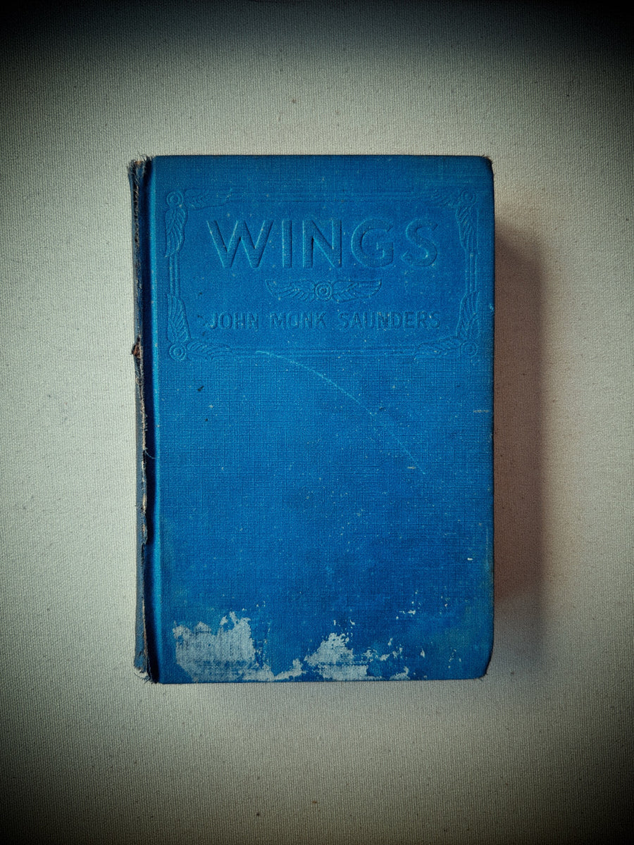 Wings – John Monk Saunders (New York, Grosset & Dunlap, 1927)